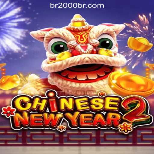 Discover the Excitement of CHINESENEWYEAR2: A Leading Slot Game by 2000br.COM Oficial Slots Brasil